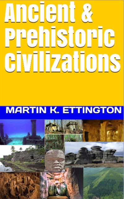 Ancient & Prehistoric Civilizations