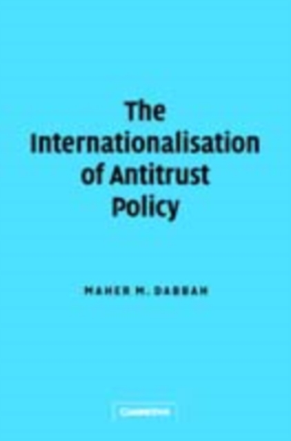 Internationalisation of Antitrust Policy