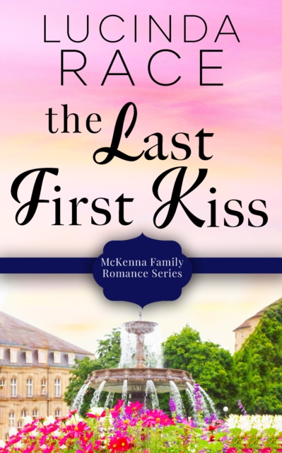 Last First Kiss