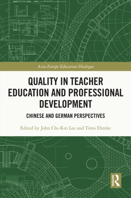 Quality in Teacher Education and Professional Development