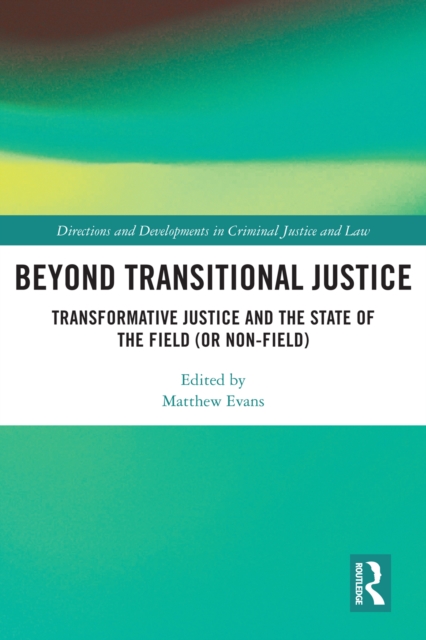 Beyond Transitional Justice