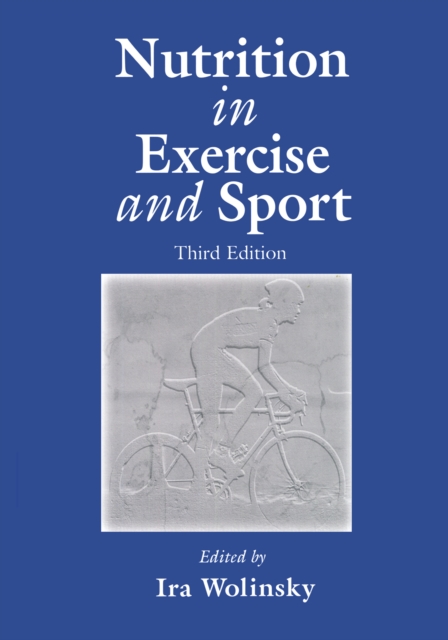 Nutrition in Exercise and Sport, Third Edition