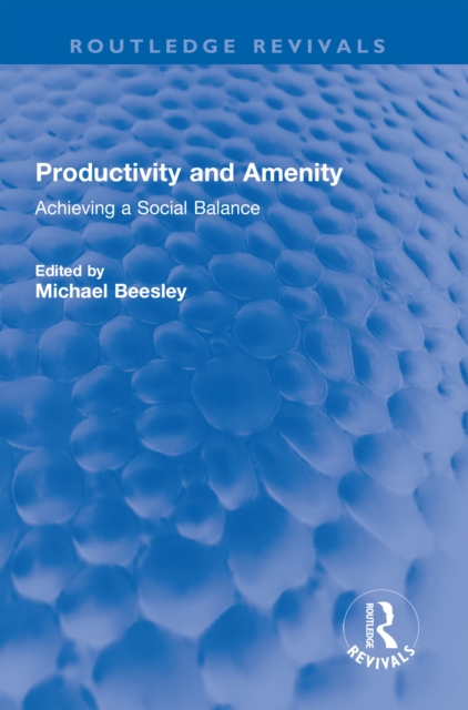 Productivity and Amenity