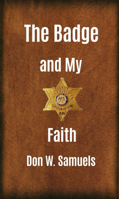 Badge and My Faith