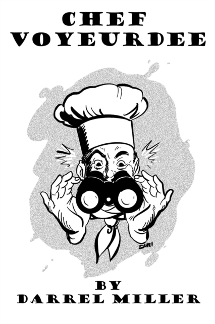Chef Voyeurdee