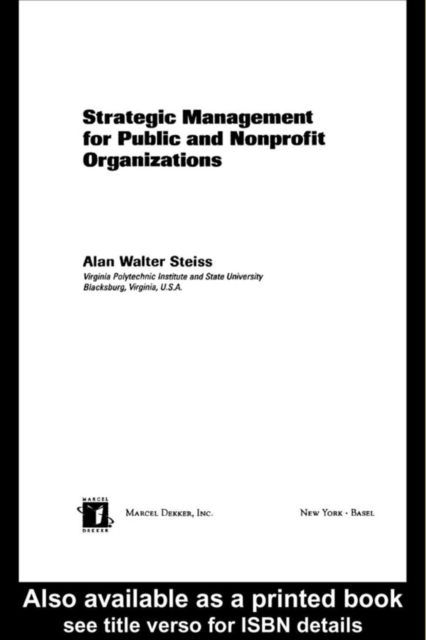 Strategic Management for Public and Nonprofit Organizations