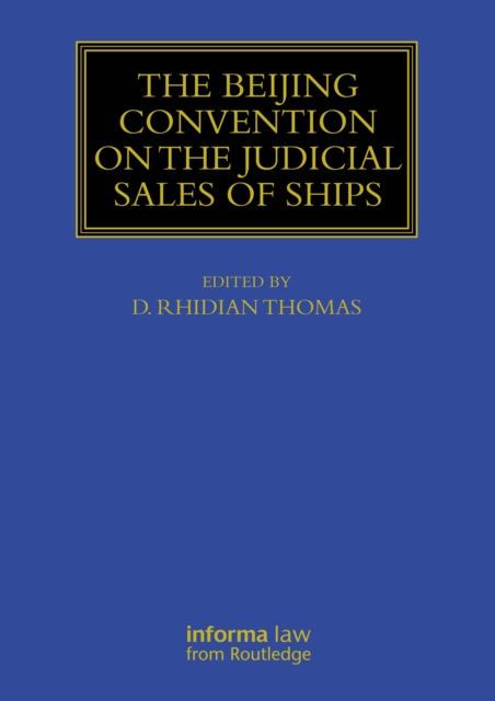 Beijing Convention on the Judicial Sales of Ships