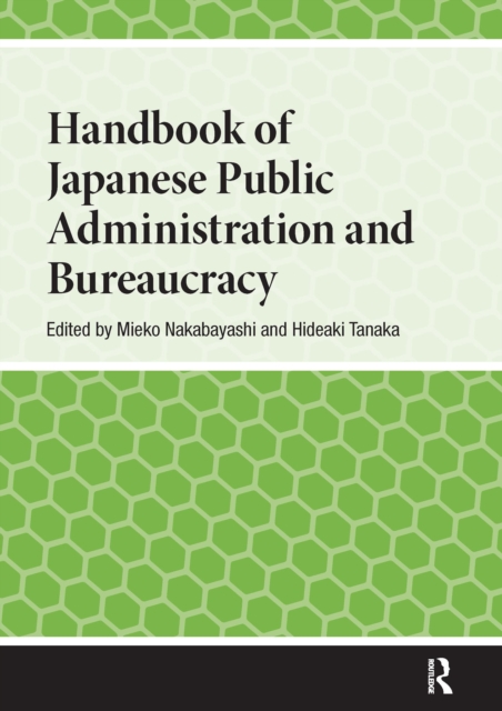 Handbook of Japanese Public Administration and Bureaucracy