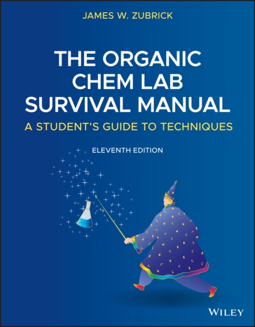 Organic Chem Lab Survival Manual