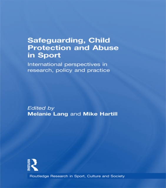 Safeguarding, Child Protection and Abuse in Sport