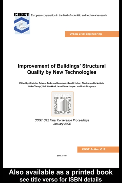 Improvement of Buildings' Structural Quality by New Technologies