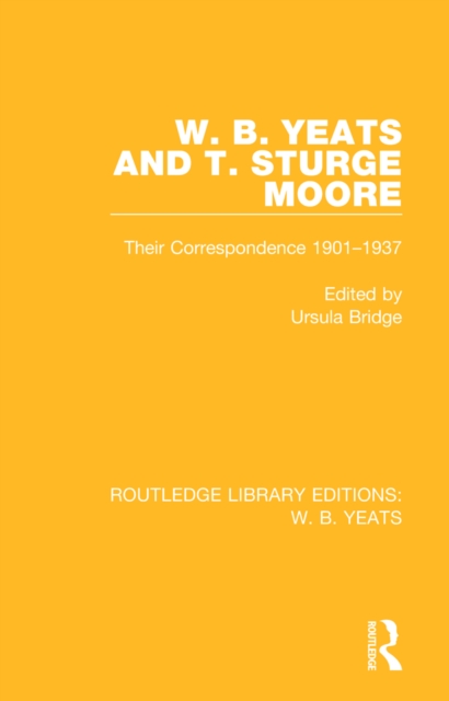 W. B. Yeats and T. Sturge Moore
