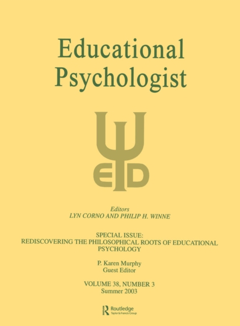 Rediscovering the Philosophical Roots of Educational Psychology