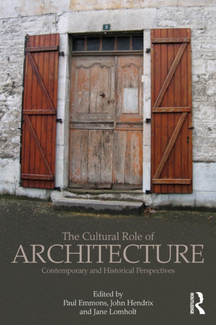 Cultural Role of Architecture