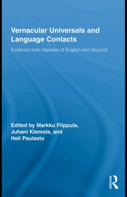 Vernacular Universals and Language Contacts