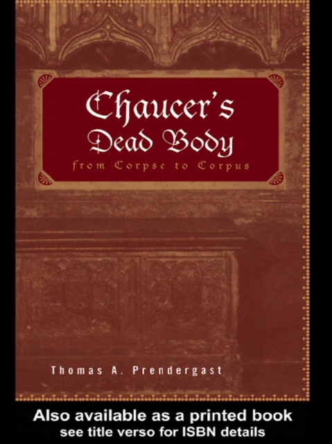 Chaucer's Dead Body