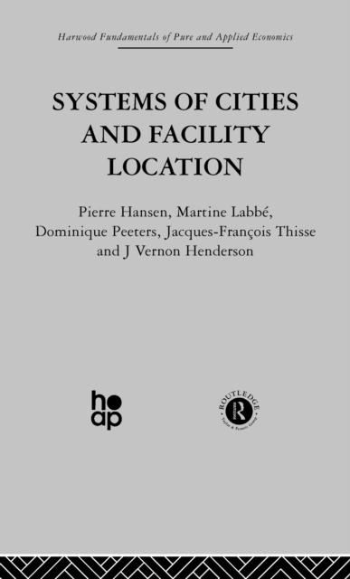 Systems of Cities and Facility Location