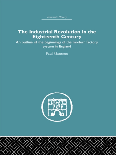 Industrial Revolution in the Eighteenth Century