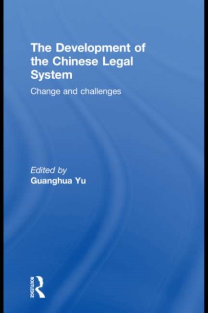 Development of the Chinese Legal System