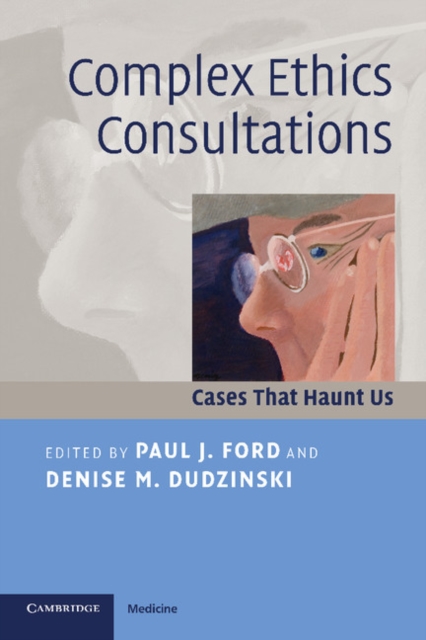 Complex Ethics Consultations