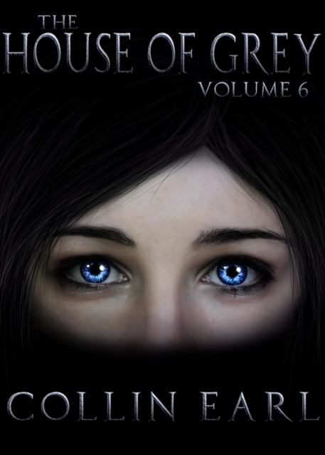 House of Grey- Volume 6