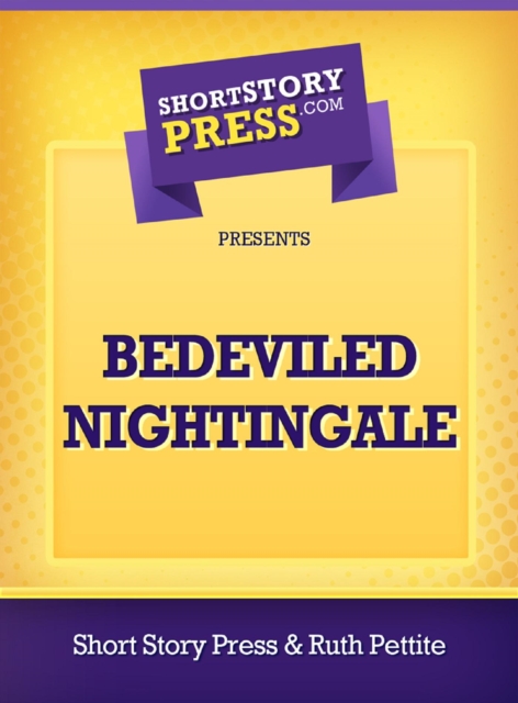Bedeviled Nightingale