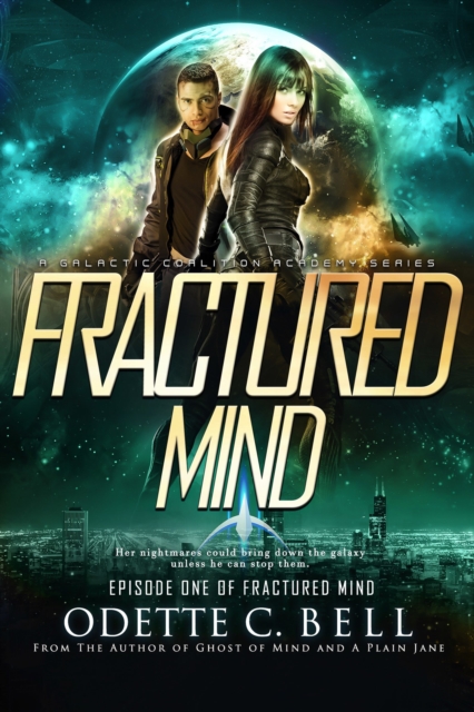 Fractured Mind Episode One