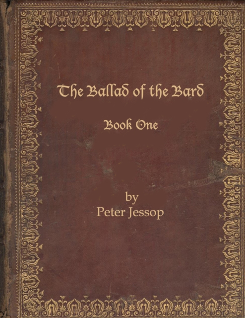 Ballad of the Bard Book One