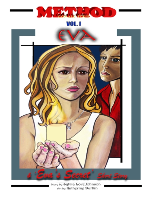 Method Comic Strip Vol. I Eva & Eva's Secret Short Story