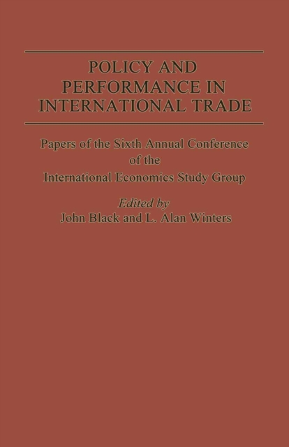 Policy and Performance in International Trade