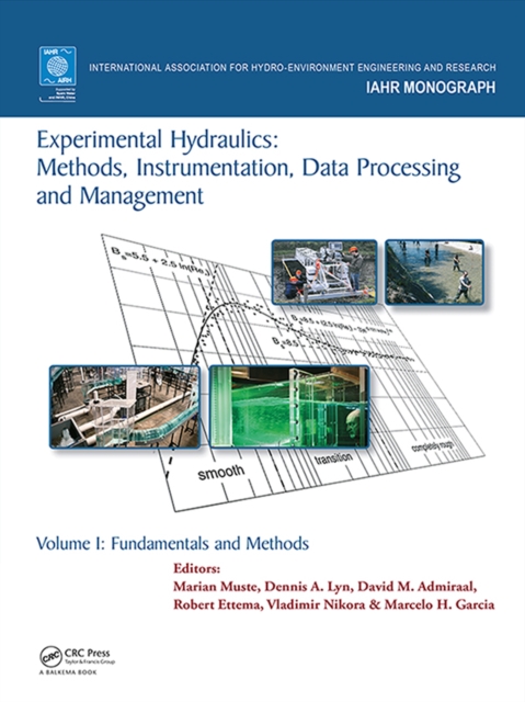 Experimental Hydraulics: Methods, Instrumentation, Data Processing and Management