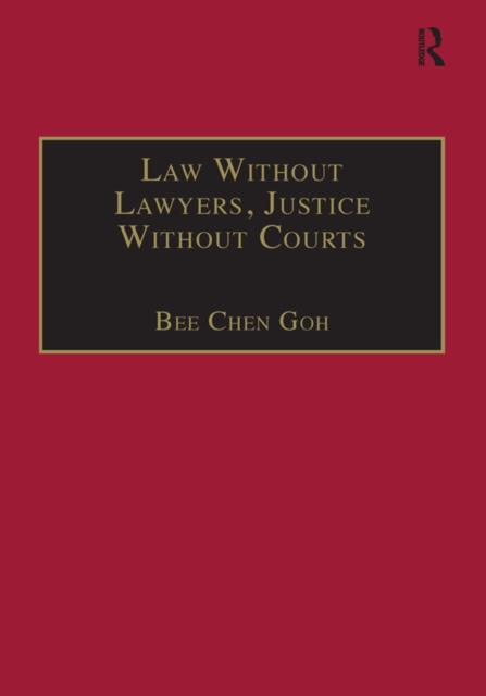 Law Without Lawyers, Justice Without Courts