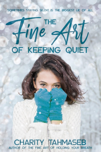 Fine Art of Keeping Quiet