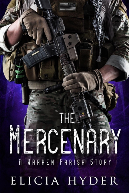 Mercenary: A Warren Parish Story