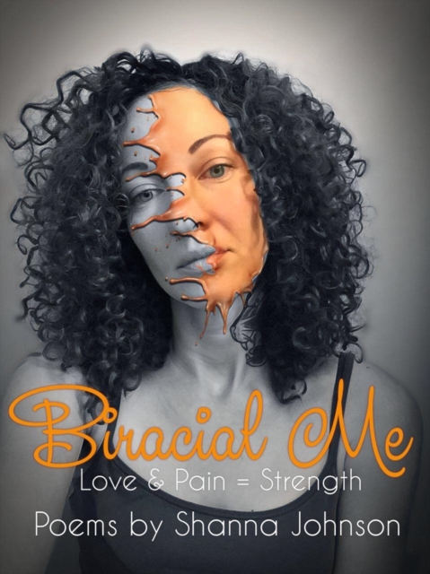 Biracial Me  Love & Pain = Strength