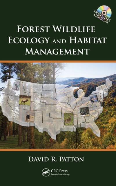 Forest Wildlife Ecology and Habitat Management