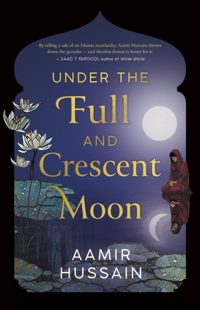Under the Full and Crescent Moon