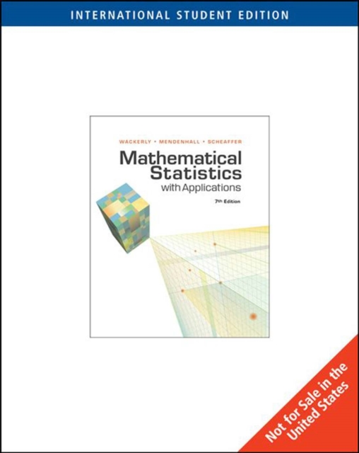 Mathematical Statistics with Applications, International Edition