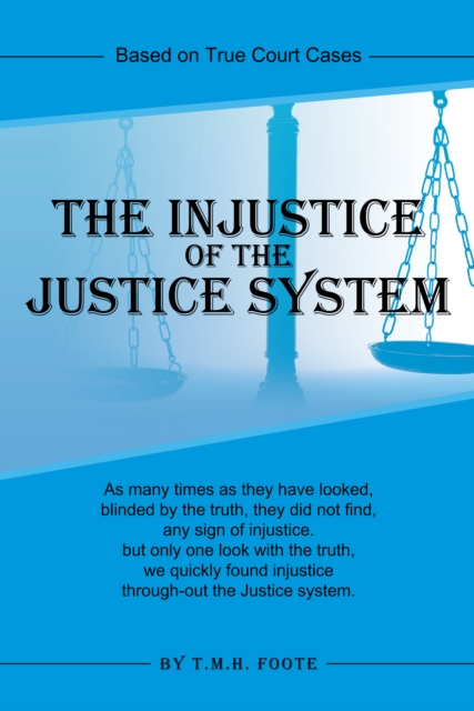 Injustice of the Justice System