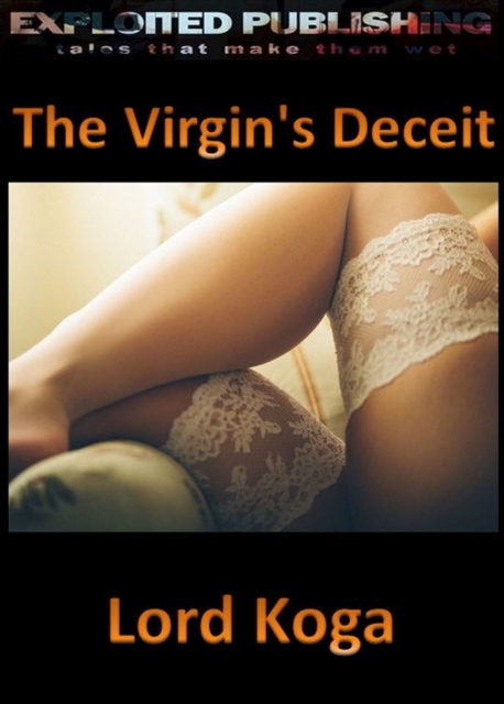 Virgin's Deceit: The Virgin Chronicles 2