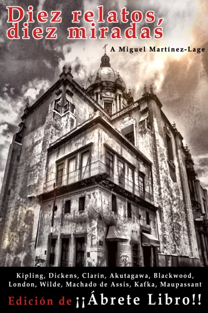 Diez relatos, diez miradas