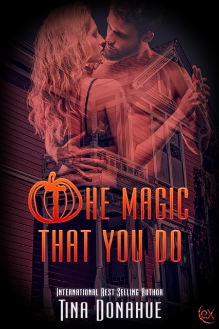 Magic That You Do