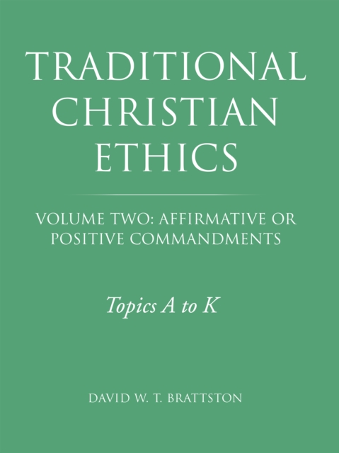 Traditional Christian Ethics