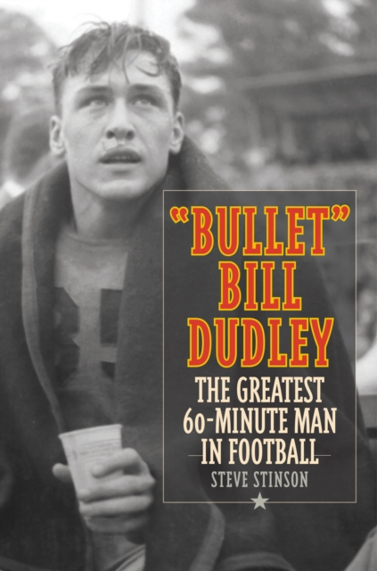 &quote;Bullet&quote; Bill Dudley