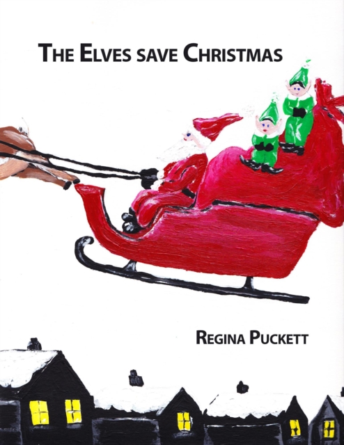 Elves Save Christmas