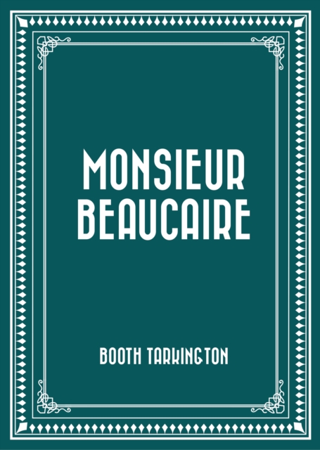 Monsieur Beaucaire