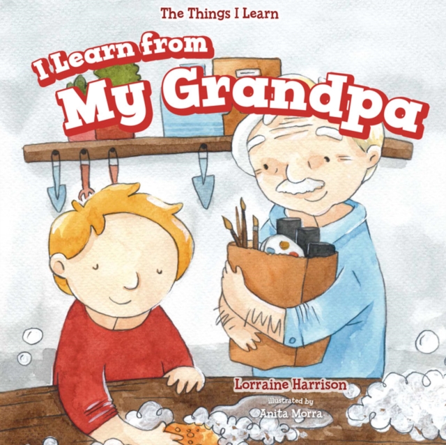 I Learn from My Grandpa
