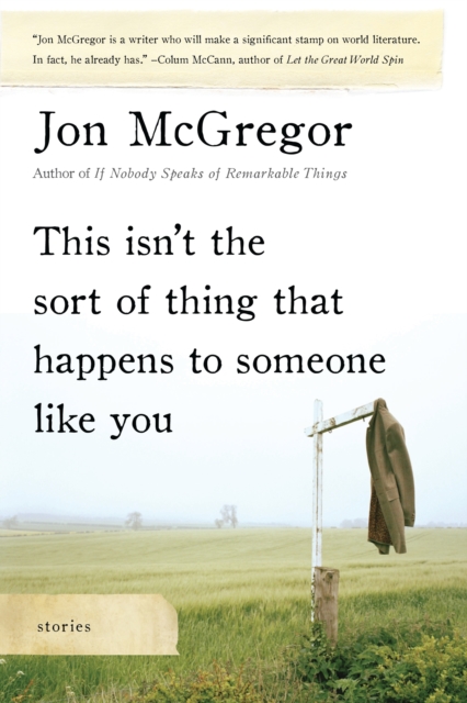 This Isn't the Sort of Thing That Happens to Someone Like You