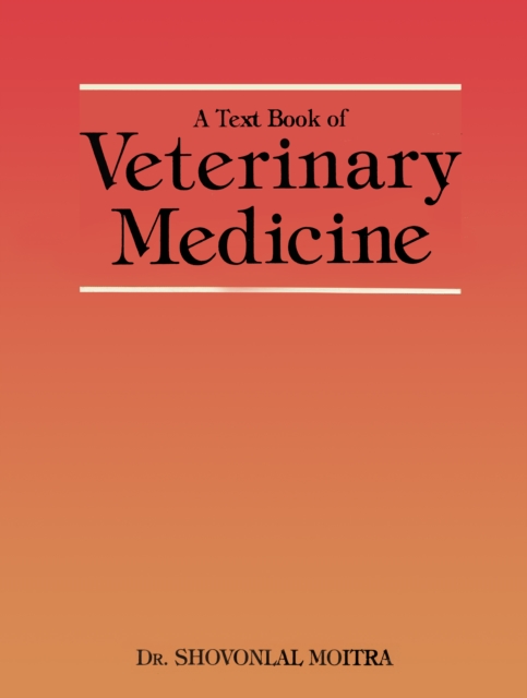 Text Book of Veterinary Medicine