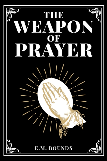 Weapon of Prayer